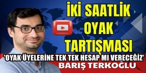 ''OYAK üyelerine tek tek hesap mı vereceğiz''