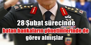 Batan bankaların yönetimlerinde görev almışlar