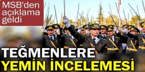 Teğmenlere yemin incelemesi