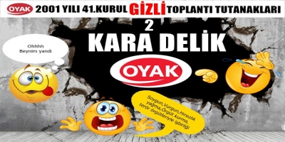2001 yılı 41. OYAK Genel Kurul Gizli Toplantı Tutanakları-2