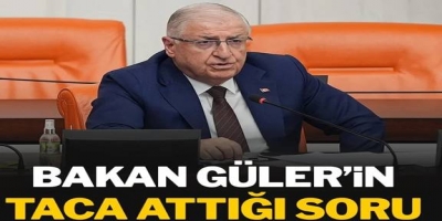 MS Bakanı Yaşar Güler'in taca attığı soru