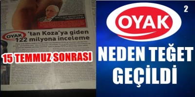 15 Temmuz sonrasında OYAK neden teğet geçildi? (2)